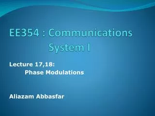 EE354 : Communications 		 System I