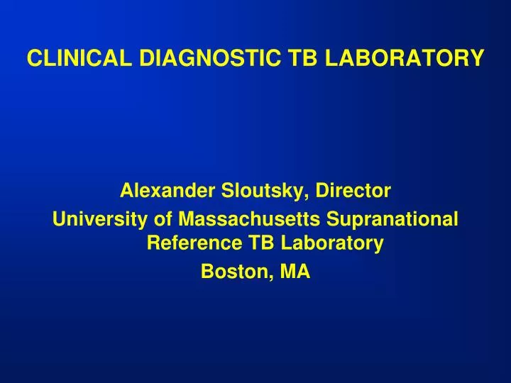clinical diagnostic tb laboratory