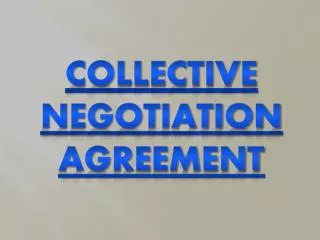 COLLECTIVE NEGOTIATION AGREEMENT