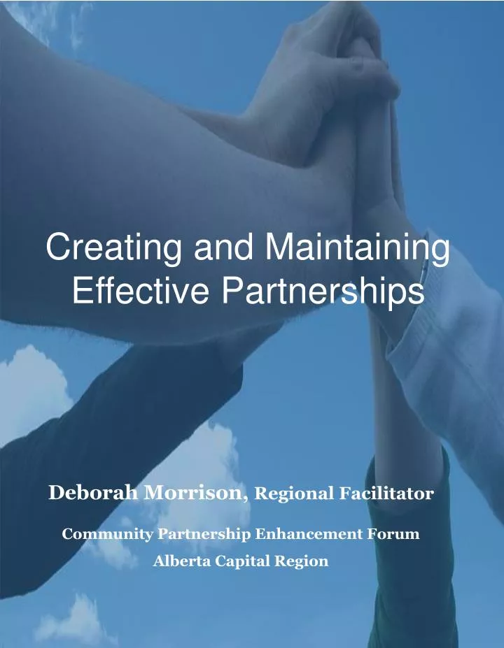creating and maintaining effective partnerships