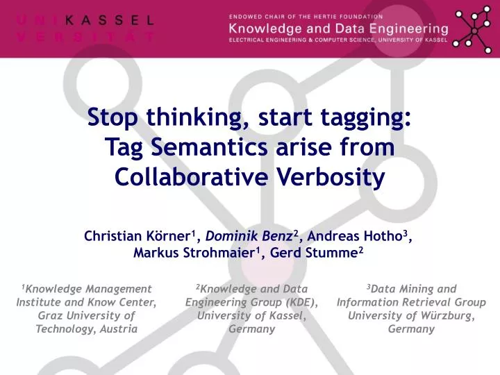 stop thinking start tagging tag semantics arise from collaborative verbosity