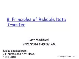 8: Principles of Reliable Data Transfer
