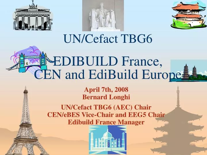 un cefact tbg6 edibuild france cen and edibuild europe
