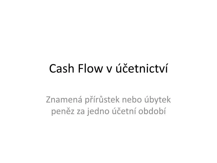 cash flow v etnictv