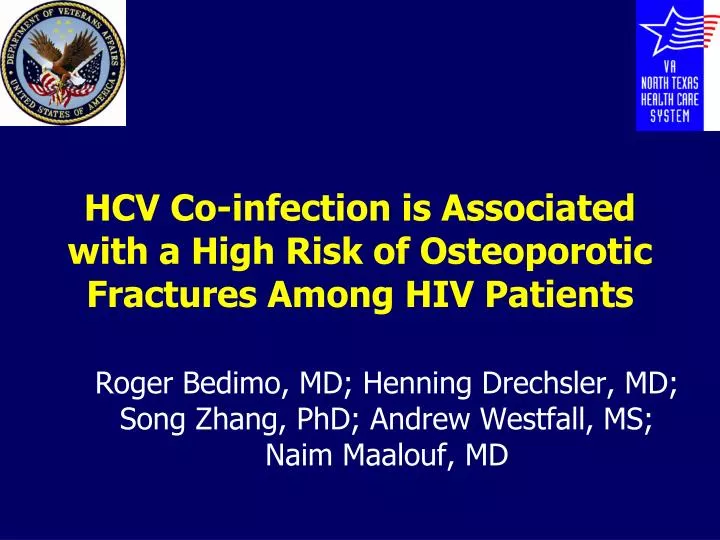 hcv co infection is associated with a high risk of osteoporotic fractures among hiv patients