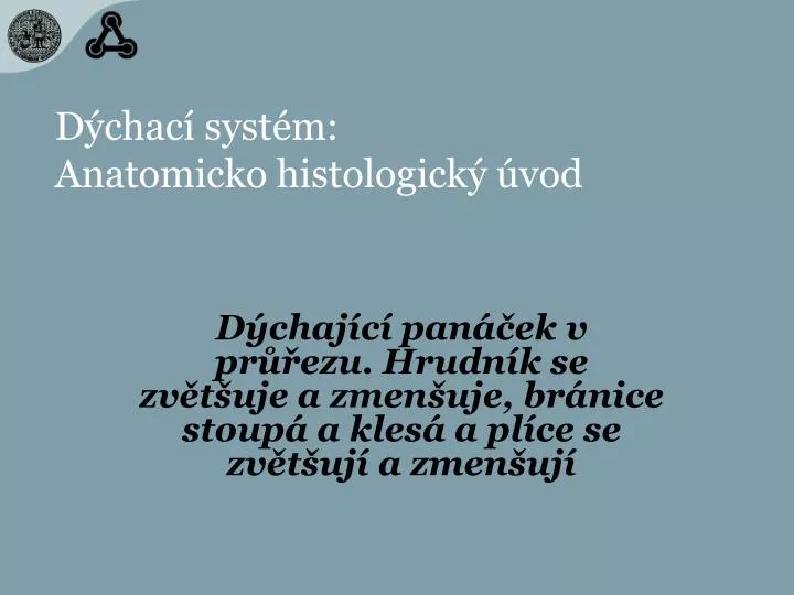 d chac syst m anatomicko histologick vod