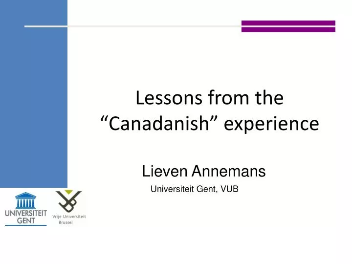 lessons from the canadanish experience