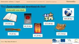 73 1 zaokrouhlov n desetinn ch sel