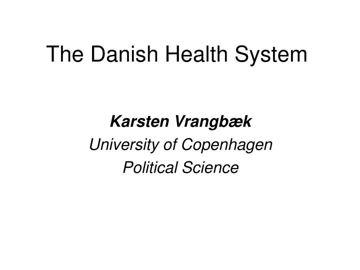 the danish health system