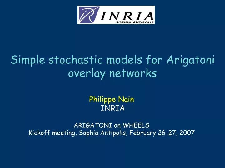 simple stochastic models for arigatoni overlay networks