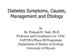 Diabetes Symptoms, Causes, Management and Etiology