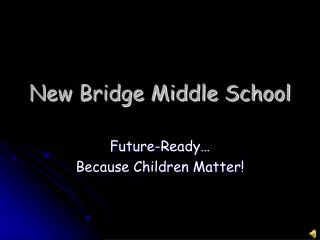 New Bridge Middle School