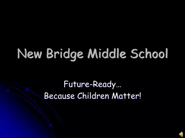 new bridge middle school