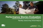 Enhancing Evaluation Influence with Performance Stories Evaluation Methodology - slide 1