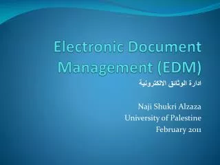 Electronic Document Management (EDM)
