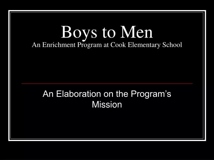 boys to men an enrichment program at cook elementary school