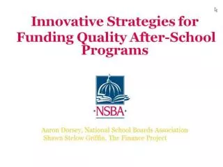 Innovative Strategies for Funding Quality After-School Programs