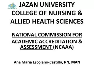 JAZAN UNIVERSITY COLLEGE OF NURSING &amp; ALLIED HEALTH SCIENCES