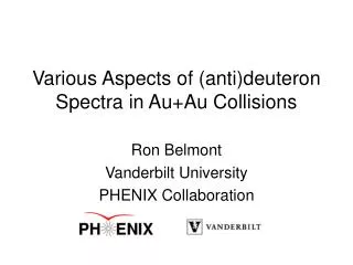 Various Aspects of (anti)deuteron Spectra in Au+Au Collisions