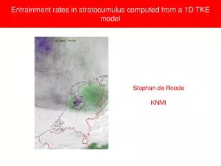 Entrainment rates in stratocumulus computed from a 1D TKE model