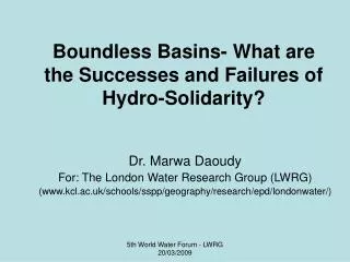Boundless Basins- What are the Successes and Failures of Hydro-Solidarity?