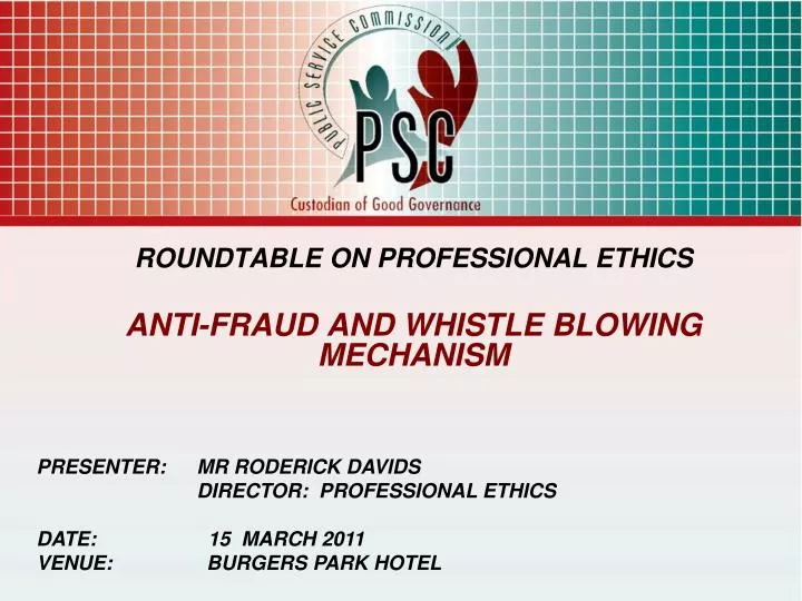 roundtable on professional ethics anti fraud and whistle blowing mechanism