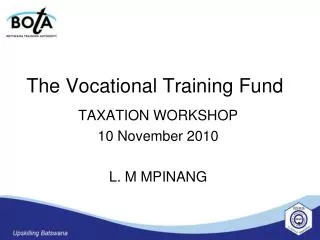 The Vocational Training Fund