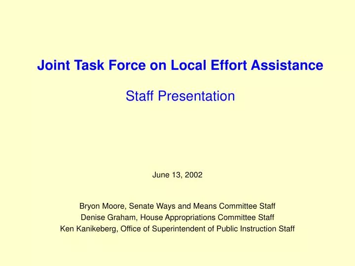 joint task force on local effort assistance staff presentation