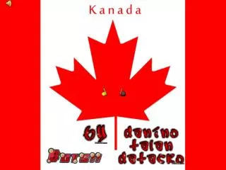 k a n a d a
