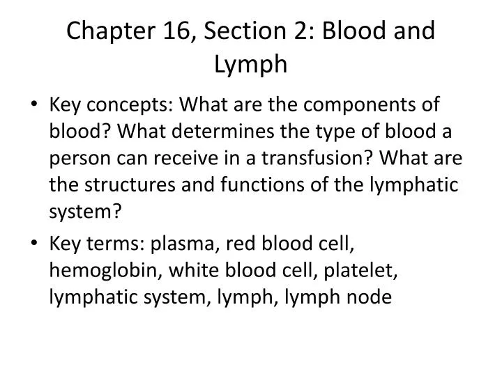 chapter 16 section 2 blood and lymph