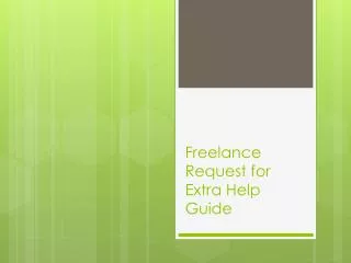 Freelance Request for Extra Help Guide