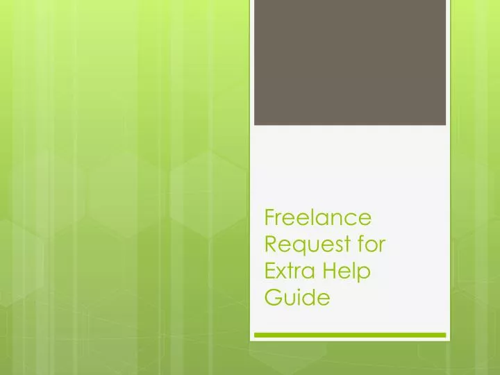 freelance request for extra help guide