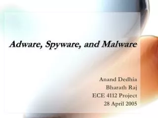 Adware, Spyware, and Malware