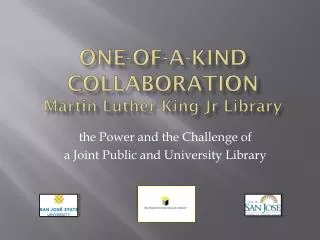 One-of-a-Kind Collaboration Martin Luther King Jr Library