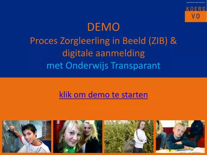 demo proces zorgleerling in beeld zib digitale aanmelding met onderwijs transparant