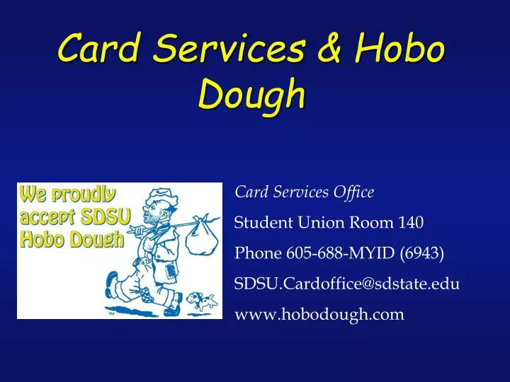 card services hobo dough