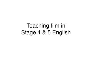 Teaching film in Stage 4 &amp; 5 English