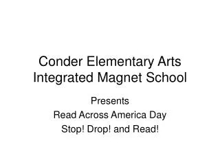 Conder Elementary Arts Integrated Magnet School