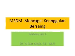 msdm mencapai keunggulan bersaing
