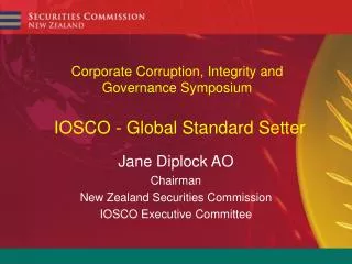 Corporate Corruption, Integrity and Governance Symposium IOSCO - Global Standard Setter