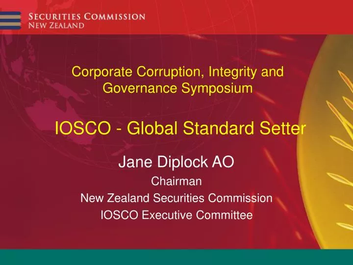 corporate corruption integrity and governance symposium iosco global standard setter
