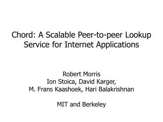 chord a scalable peer to peer lookup service for internet applications