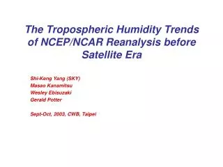 The Tropospheric Humidity Trends of NCEP/NCAR Reanalysis before Satellite Era