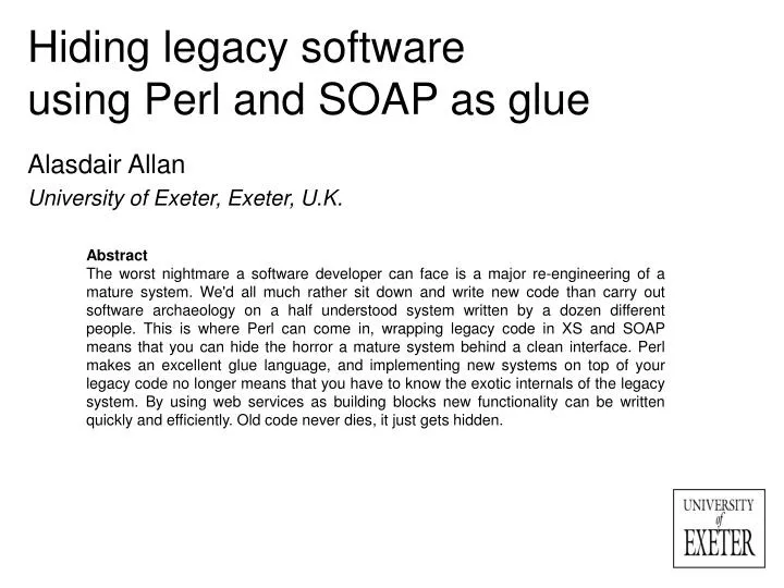 hiding legacy software using perl and soap as glue