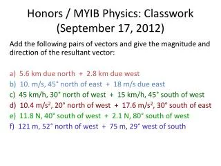 Honors / MYIB Physics: Classwork (September 17, 2012)