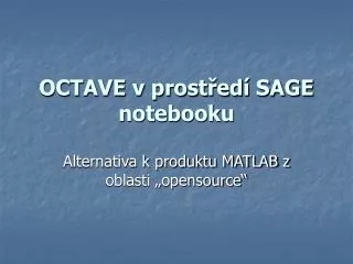 octave v prost ed sage notebooku