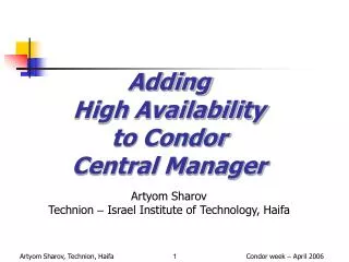 Adding High Availability to Condor Central Manager