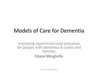 Models of Care for Dementia
