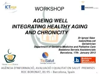 WORKSHOP AGEING WELL INTEGRATING HEALTHY AGING AND CHRONICITY