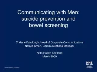 Communicating with Men: suicide prevention and bowel screening